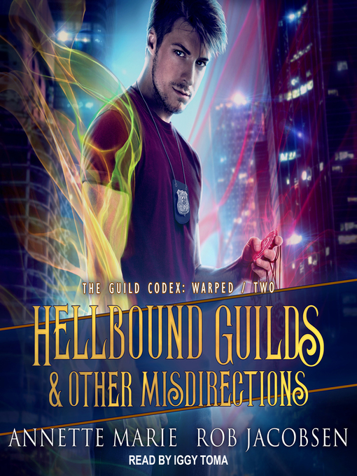 Title details for Hellbound Guilds & Other Misdirections by Annette Marie - Available